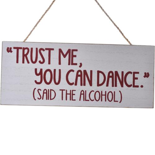 Placa de pared Trust me you can dance