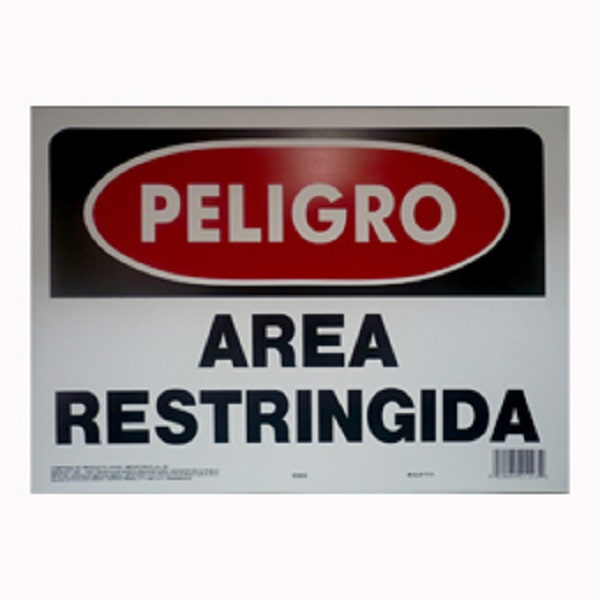 Letrero plástico de 10" x 14" con frase "Peligro área restringida"